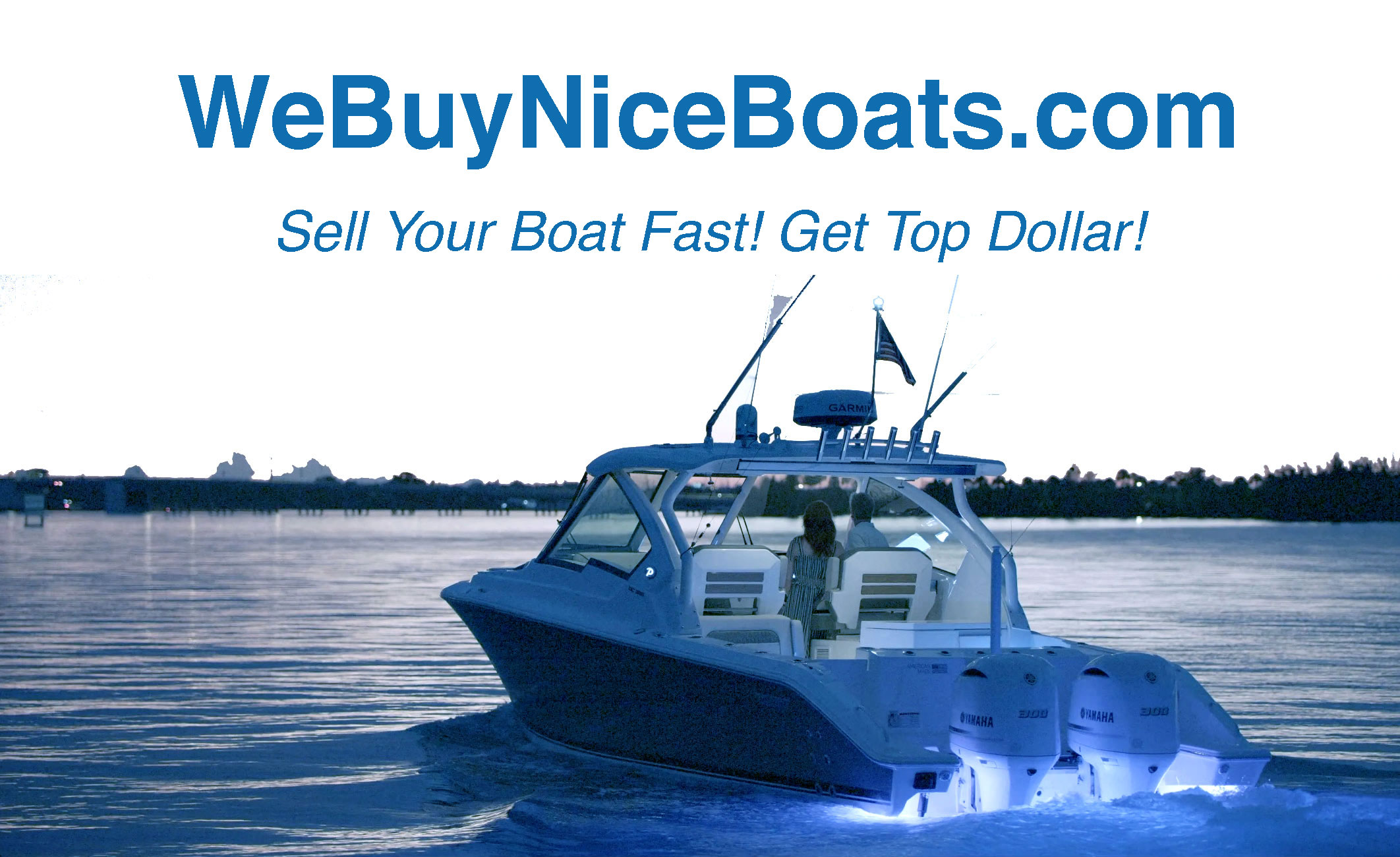 We Buy Nice Boats Sell Your Boat Fast for Top Dollar